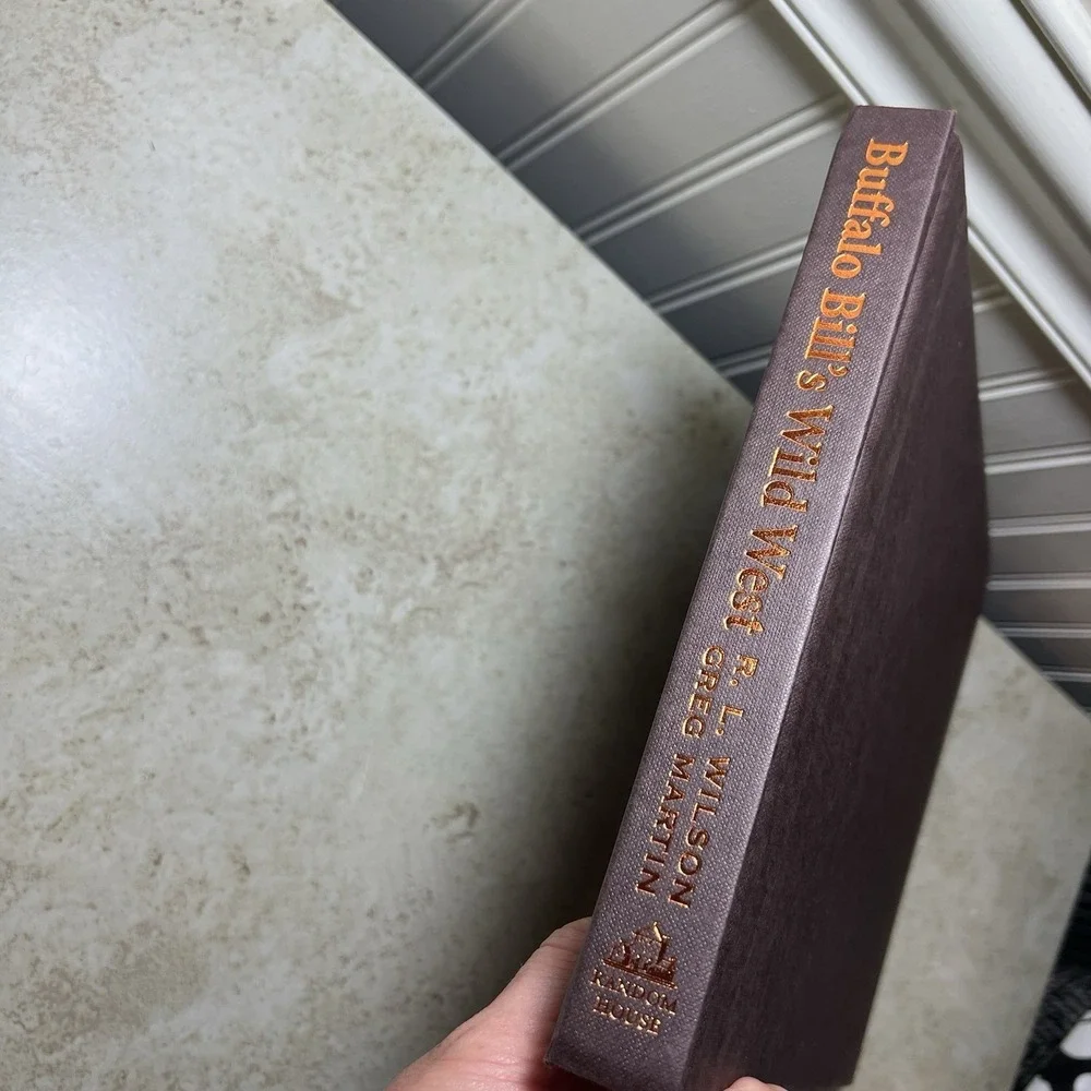 BUFFALO BILL'S WILD WEST: AN AMERICAN‎ LEGEND SIGNED LIMITED EDITION BOOK NR